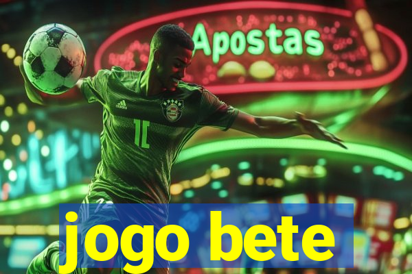 jogo bete